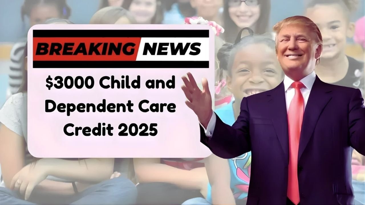$3,000 Child & Dependent Care Credit 2025: Eligibility, Expenses & Payment Dates