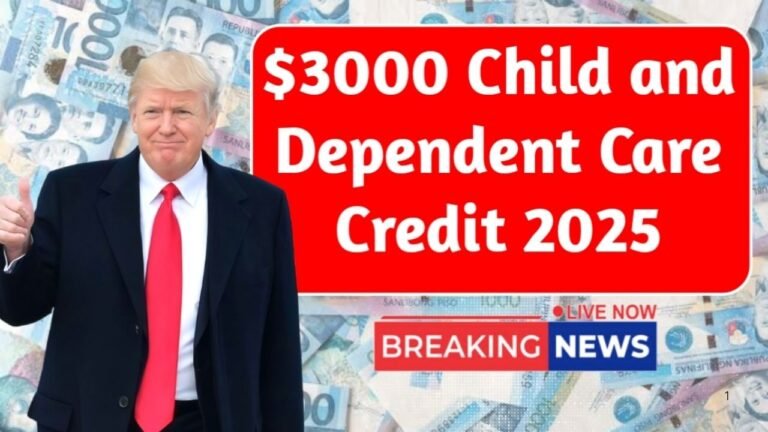$3000 Child & Dependent Care Credit 2025: Eligibility, Rules, and Expected Refund Dates
