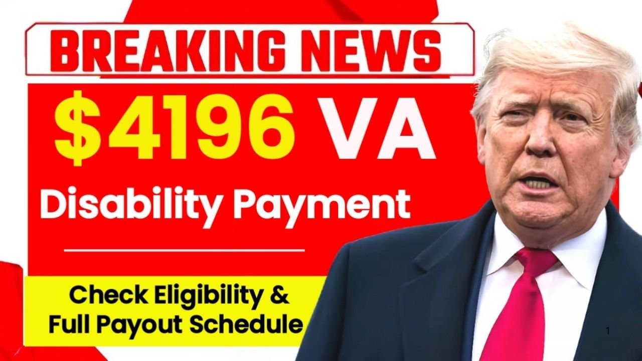 $4,196 VA Disability Payment August 2025 – Eligibility & Complete Payout Schedule