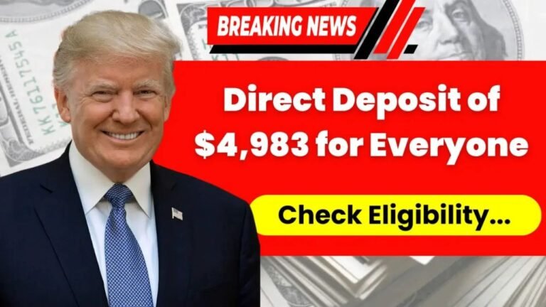 $4,983 Direct Deposit in November 2025: Eligibility, Payment Date, and How to Claim Your Money