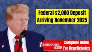Federal $2,000 Deposit Update 2025: The Latest Facts Americans Should Know
