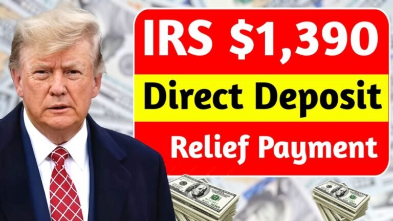 IRS $1,390 Direct Deposit Relief Payment: November Eligibility, Dates & Full Benefits Guide