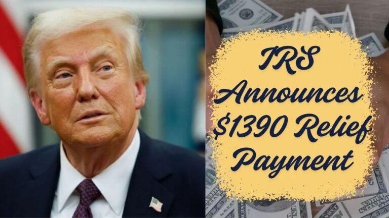 IRS Confirms $1,390 Relief Payment: Eligibility, Online Tracking, and November 2025 Deposit Schedule