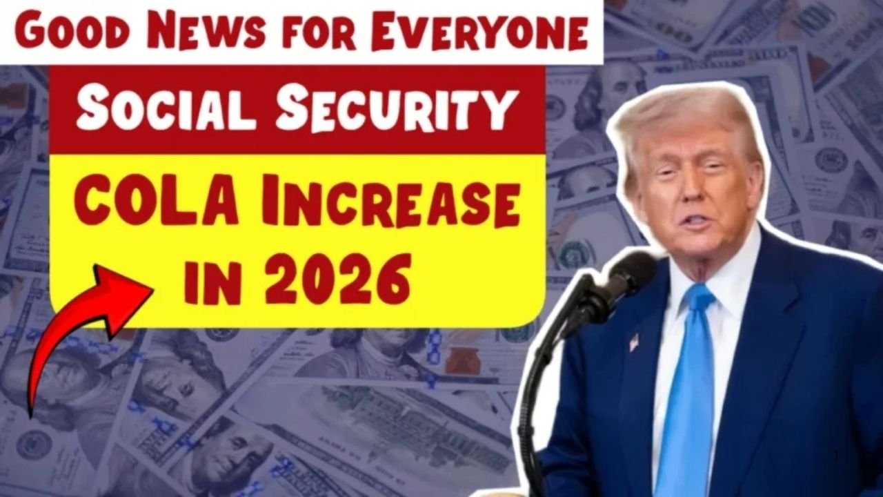 Social Security COLA Increase 2026: New Payment Amounts, Dates & What Retirees Should Expect